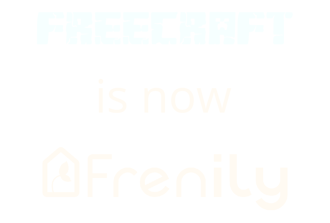 FreeCraft is now Frenily